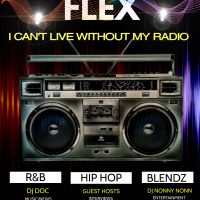 FLEX / I Can't Live Without My Radio
